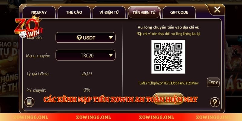 Các kênh nạp tiền Zowin an toàn hiện nay