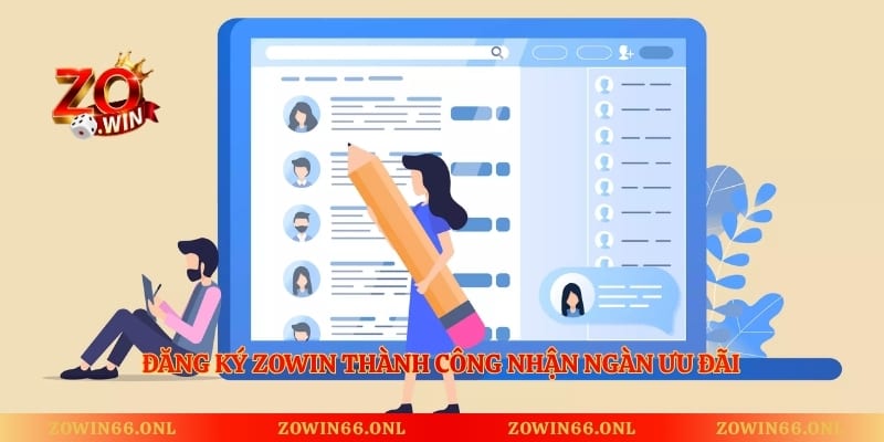 Đăng ký Zowin thành công nhận ngàn ưu đãi